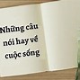 Các Câu Nói Hay Về Cuộc Sống